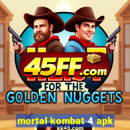 mortal kombat 4 apk